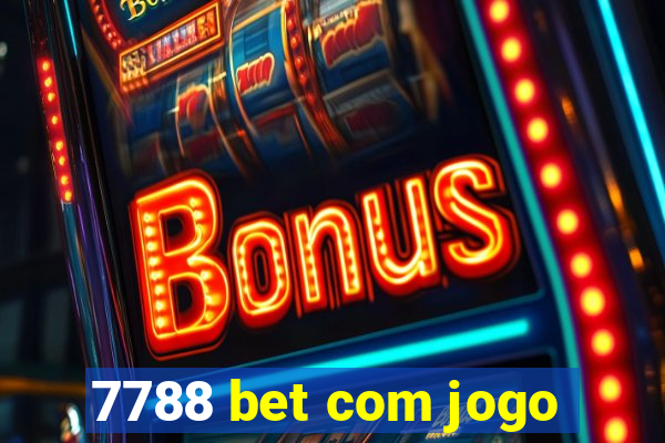 7788 bet com jogo